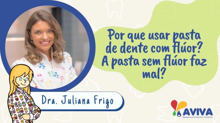 As crianças devem usar pasta de dente com flúor?