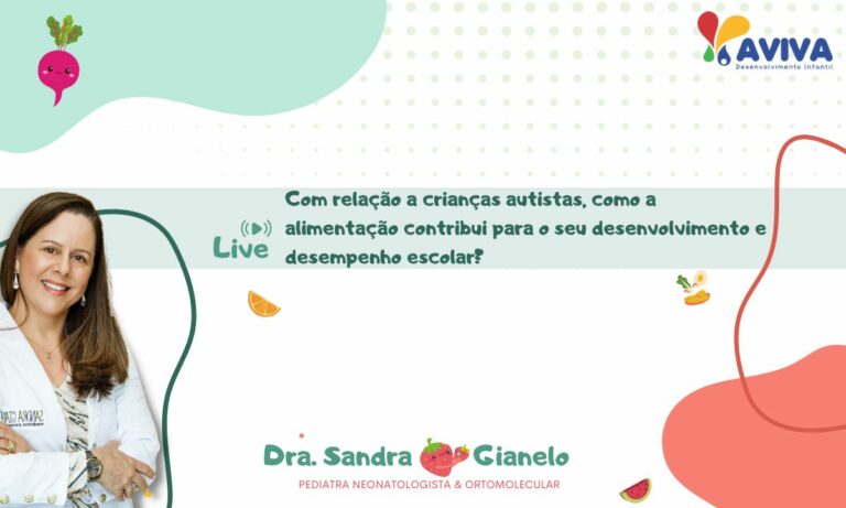 Com relação a crianças autistas, como a alimentação contribui para o seu desenvolvimento e desempenho escolar?