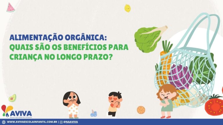 Alimentação orgânica: quais sãos os benefícios para saúde da criança no longo prazo?