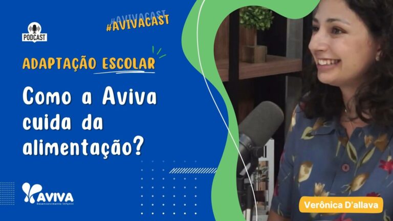 Como a AVIVA cuida da alimentação das crianças durante a adaptação?