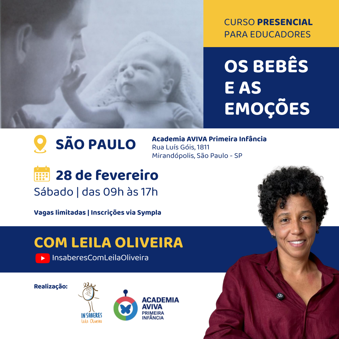 A imagem mostra a foto de um bebê olhando para o seu pai. Abaixo, estão escritas as informações a respeito do curso divulgado. Ao lado, a imagem de Leila Oliveira, que irá ministrar o curso. 